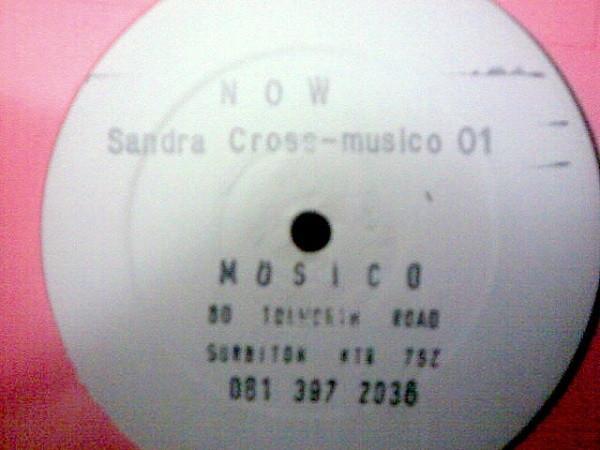 Sandra Cross - Now / Look After My Baby
