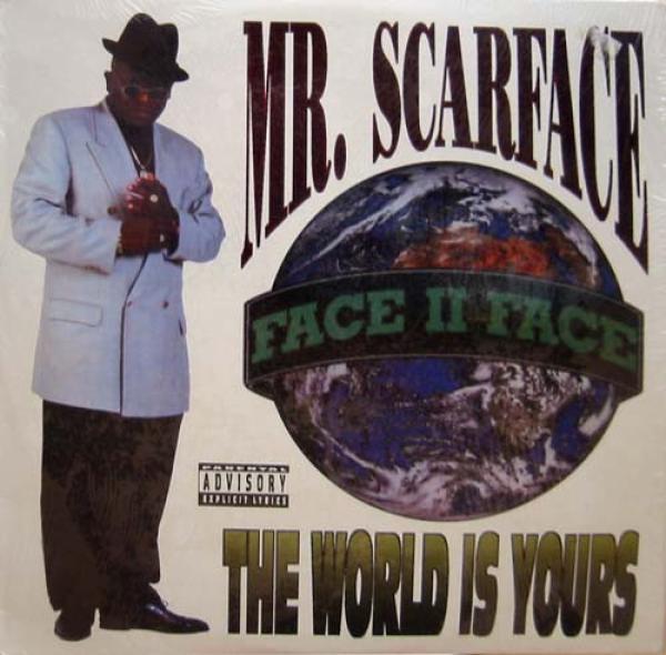 Scarface (3) - The World Is Yours