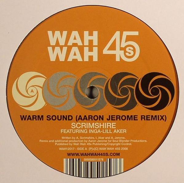 Scrimshire - Warm Sound / When The World Was Young