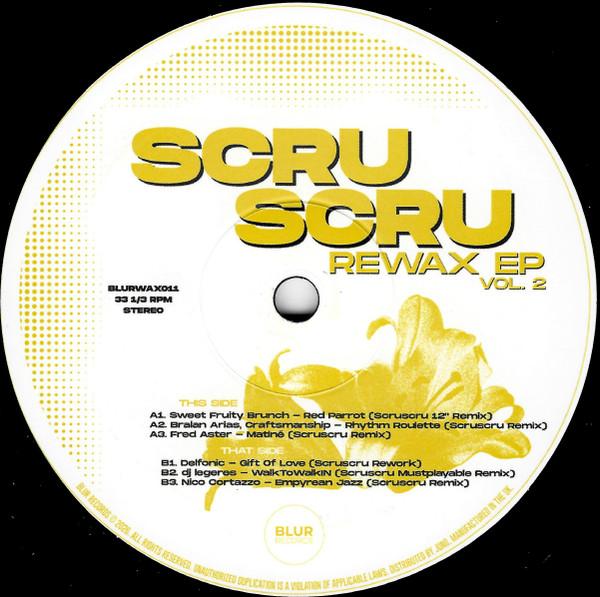 Scruscru - Rewax EP Vol. 2
