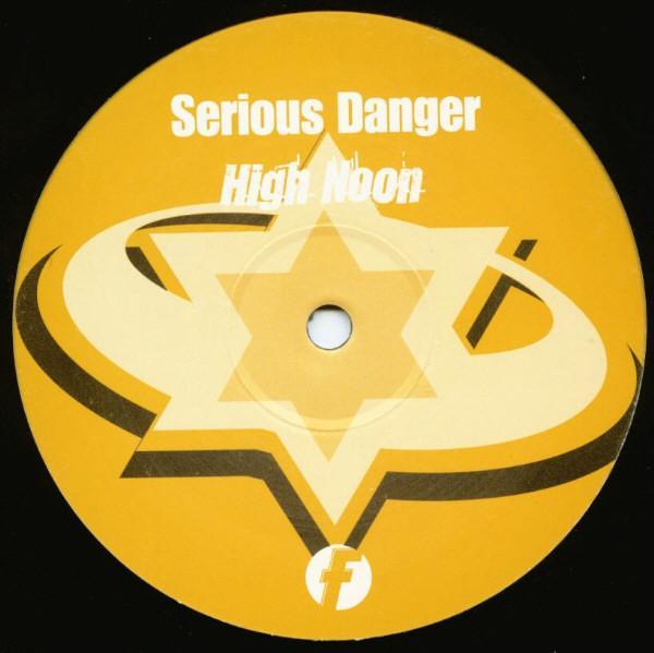 Serious Danger - High Noon