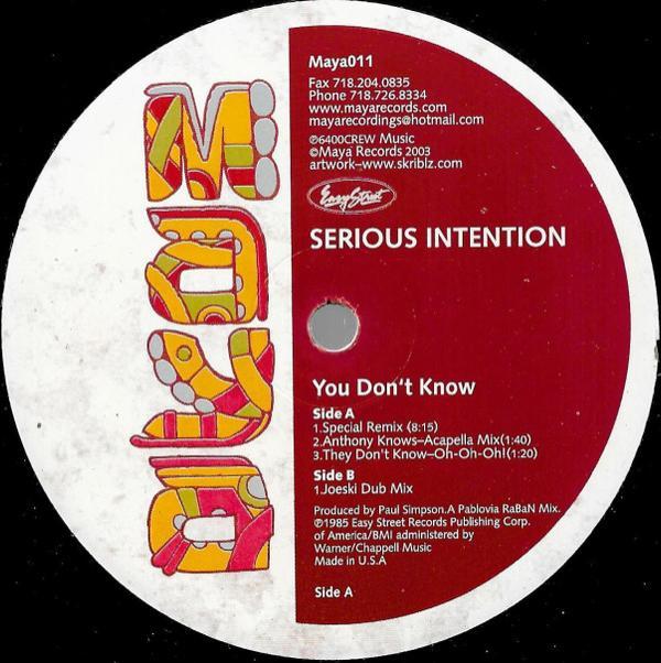 Serious Intention - You Don't Know