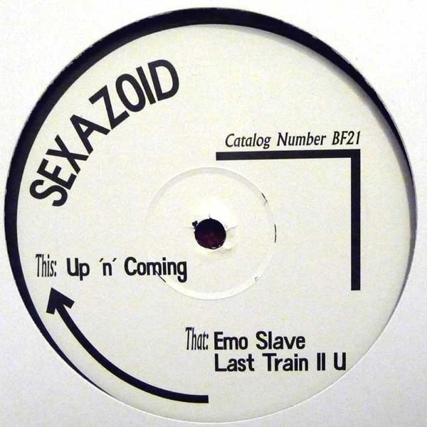 Sexazoid - Up 'n' Coming