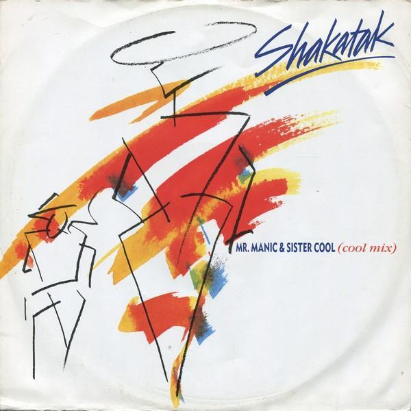 Shakatak - Mr. Manic & Sister Cool (Cool Mix)