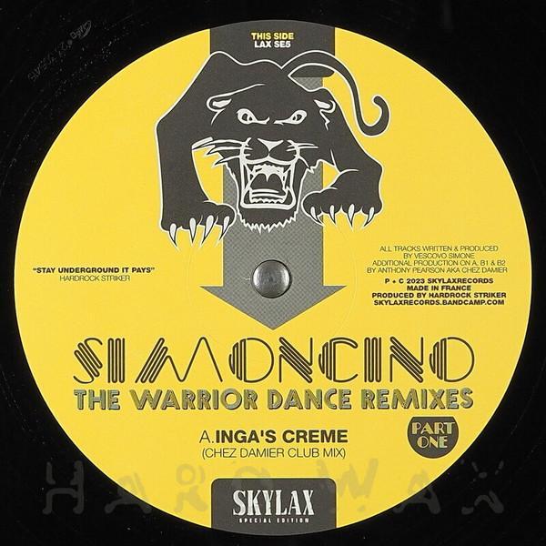 Simoncino - The Warrior Dance Remixes Part One