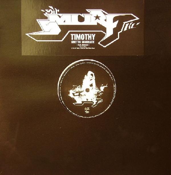 Sir Smurf Lil' - Timothy / Ghetto Graduate
