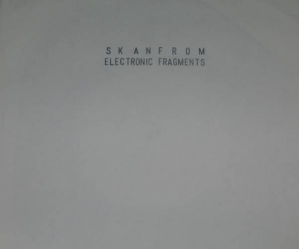 Skanfrom - Electronic Fragments EP