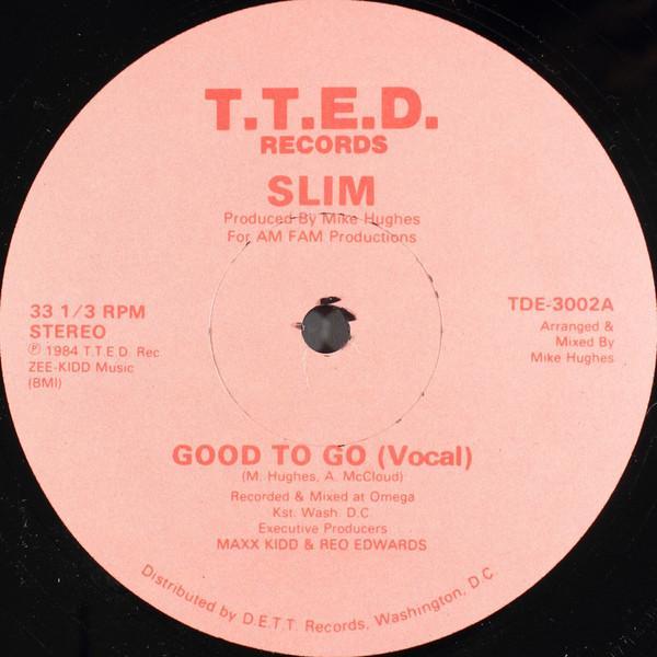 Slim (2) - Good To Go