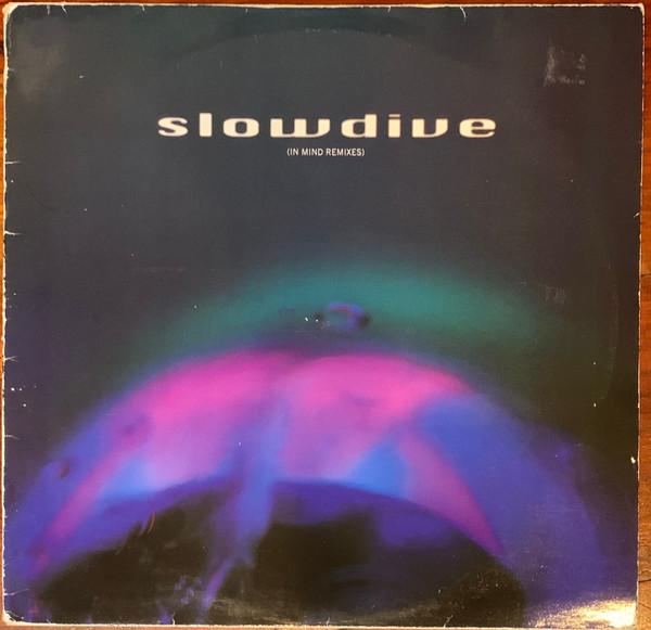 Slowdive - 5 EP (In Mind Remixes)