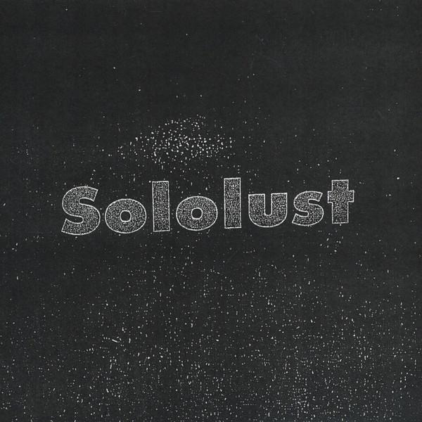 Sololust - The Sleeper Must Awake