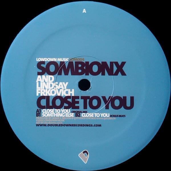 Sombionx, Lindsay Frkovich - Close To You