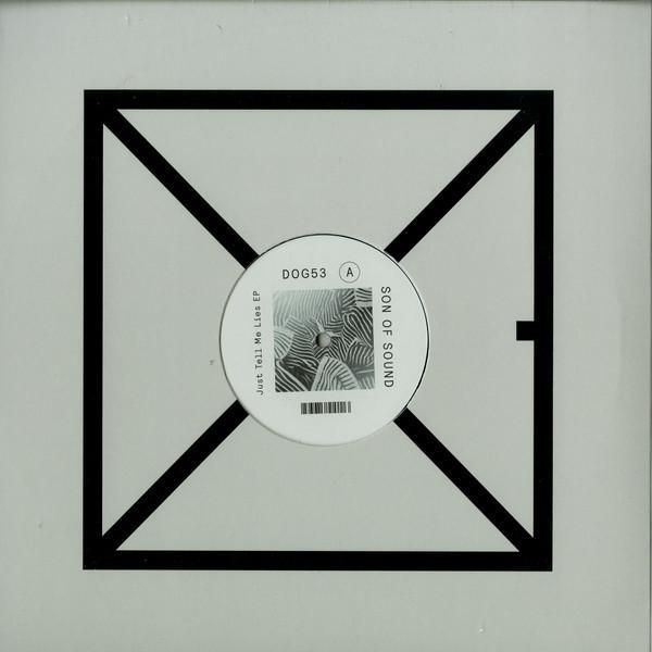 Son Of Sound - Just Tell Me Lies EP