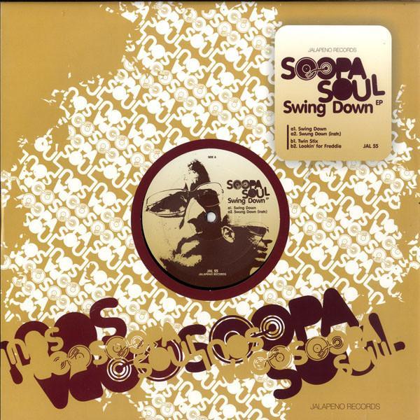 Soopasoul - Swing Down EP