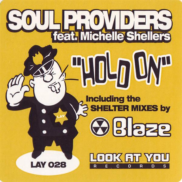 Soul Providers, Michelle Shellers - Hold On