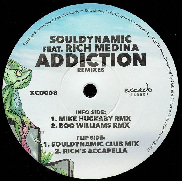 Souldynamic, Rich Medina - Addiction (Remixes)