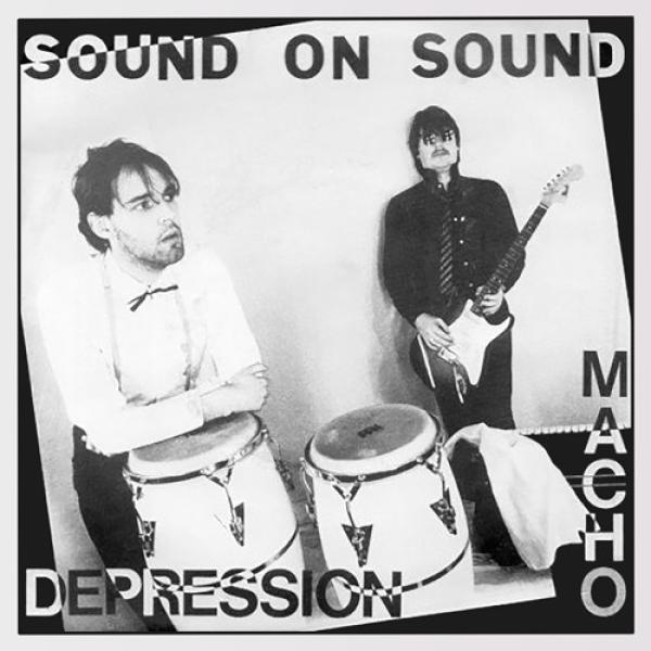 Sound On Sound (3) - Macho / Depression