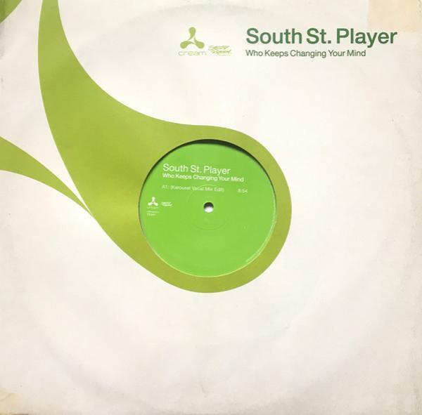 South Street Player - Who Keeps Changing Your Mind