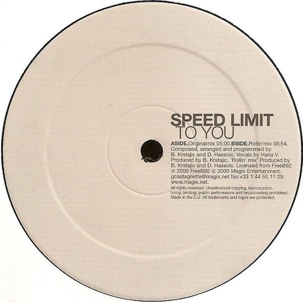 Speed Limit (3) - To You