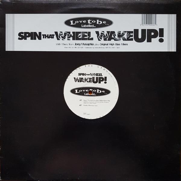 Spin That Wheel - Wake Up!