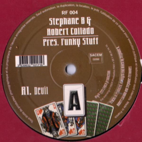 Stephane B & Robert Collado - Funky Stuff