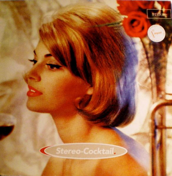  - Stereo Cocktail
