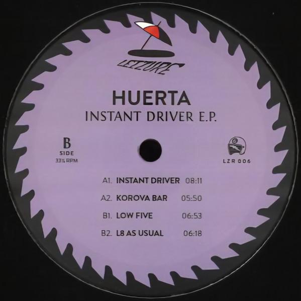 Steve Huerta - Instant Driver EP
