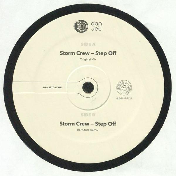 Storm Crew - Step Off  (Remixes ) Vol.1