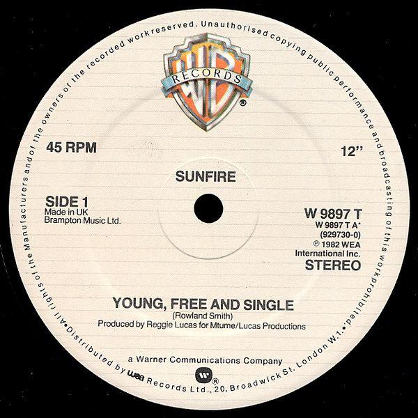 Sunfire (2) - Young Free And Single / Shake Your Body