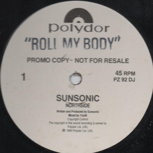 Sunsonic - Roll My Body