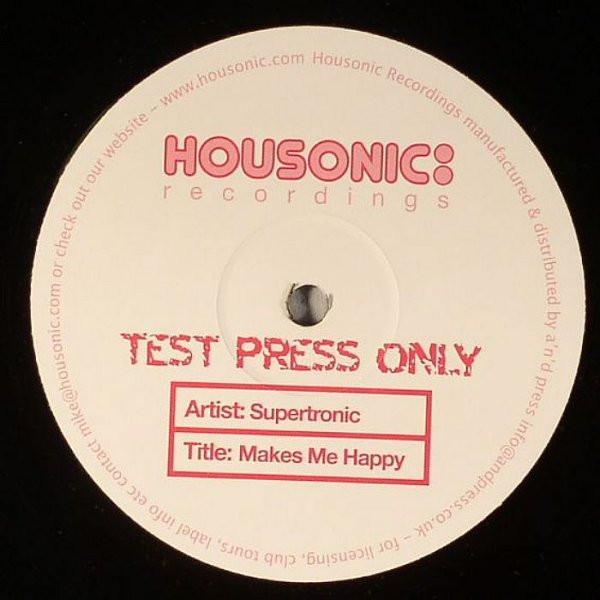 Supertronic (2) - Makes Me Happy (Test Press Only)