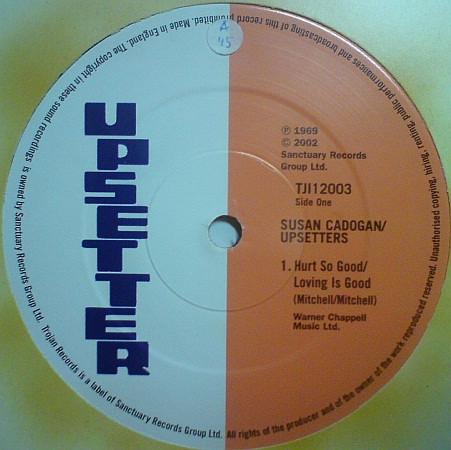 Susan Cadogan, The Upsetters - Hurt So Good / Fever