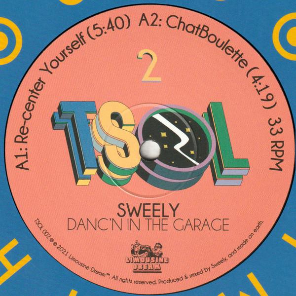 Sweely - Danc'n In The Garage