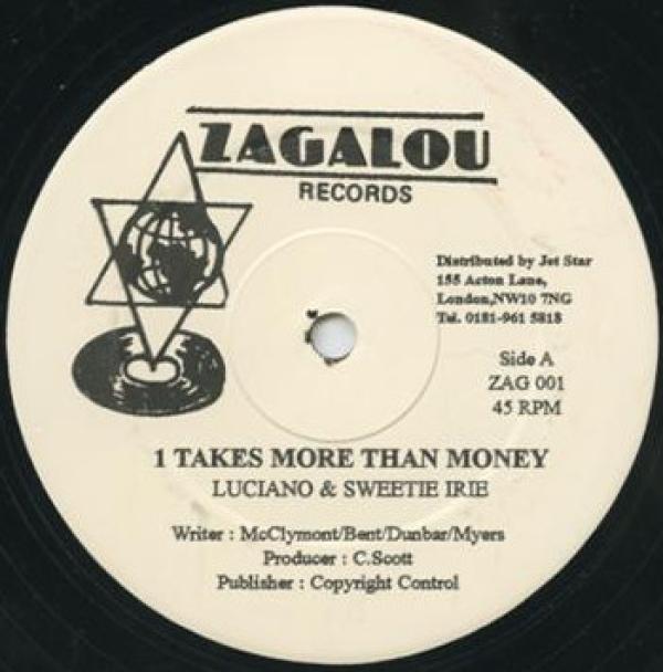 Sweetie Irie, Luciano (2) - It Takes More Than Money