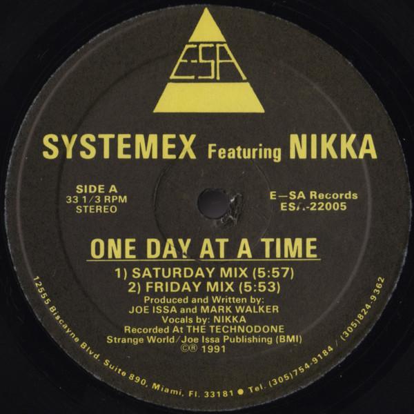Systemex, Nikka - One Day At A Time