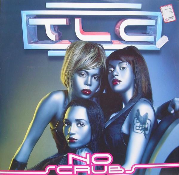 TLC - No Scrubs