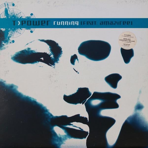 T.Power, Amaziree - Running