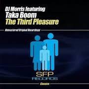 Taka Boom, Morris T - The Third Pleasure Kluster And Cedric Gervais Remixes
