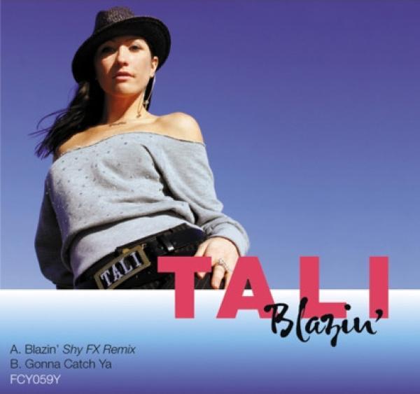 Tali - Blazin'