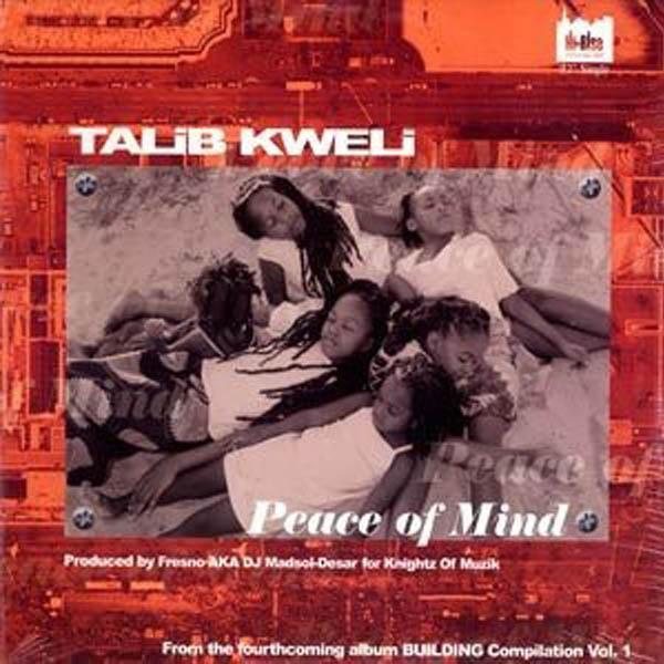 Talib Kweli - Peace Of Mind