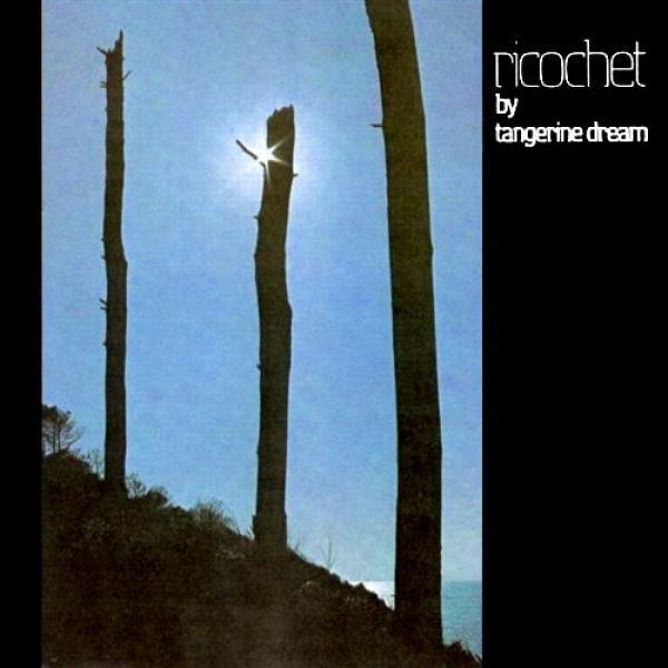 Tangerine Dream - Ricochet
