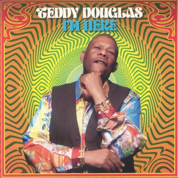 Teddy Douglas - I'm Here
