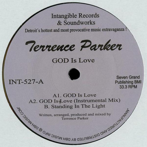 Terrence Parker - GOD Is Love