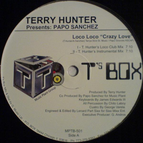 Terry Hunter, Papo Sanchez - Loco Loco 