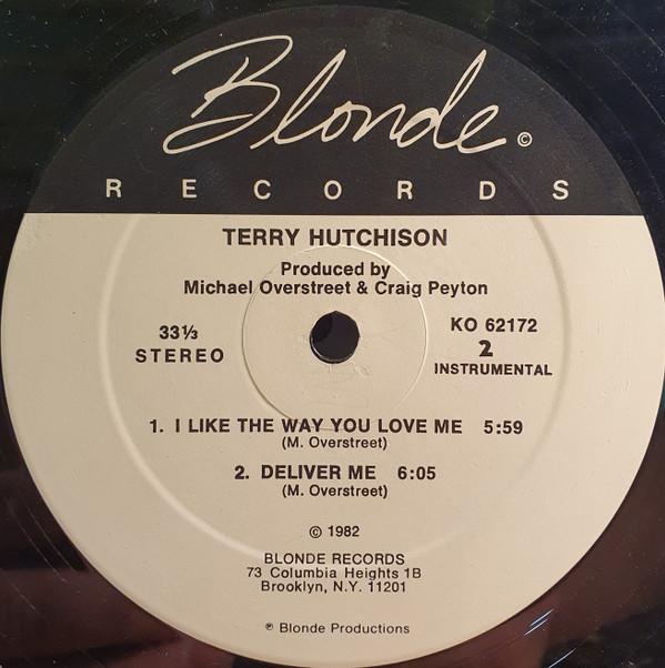 Terry Hutchison - I Like The Way You Love Me