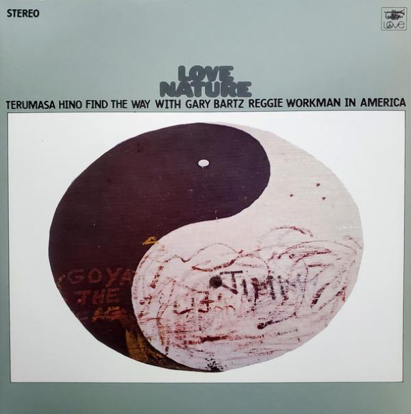 Terumasa Hino Quintet - Love Nature