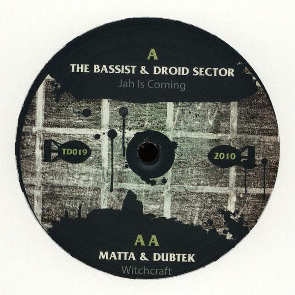 The Bassist, Droid Sector (2), Matta (2), Dubtek - Jah Is Coming / Witchcraft