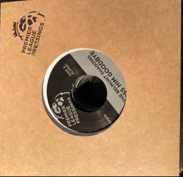 The Belmont Shadows, Wilson D N - Kiss Him Goodbye