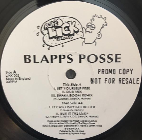 The Blapps Posse - Set Yourself Free