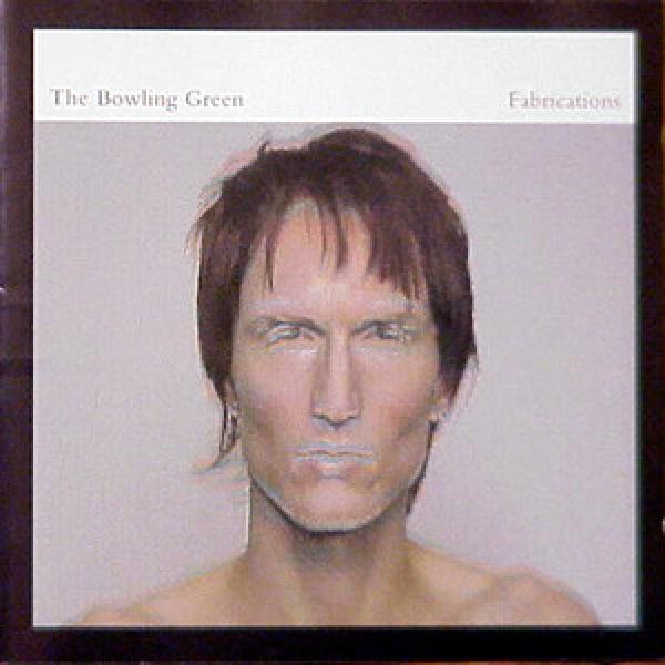 The Bowling Green - Fabrications