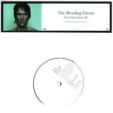 The Bowling Green - Pre-Fabrications Vol. Two